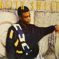 Keith Sweat MAKE IT LAST FOREVER Виниловая пластинка 