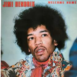 JIMI HENDRIX Welcome Home Виниловая пластинка 