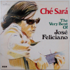 Ché Sará - The Very Best Of José Feliciano