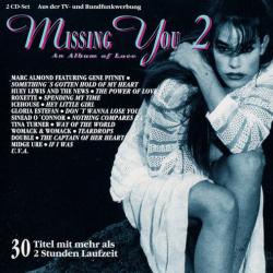 VARIOUS Missing You 2 (An Album Of Love) Фирменный CD 