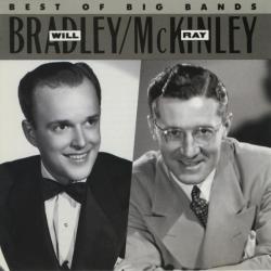 Will Bradley And Ray Mckinley Best Of The Big Bands Фирменный CD 