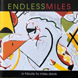 VARIOUS Endless Miles: A Tribute To Miles Davis Фирменный CD 