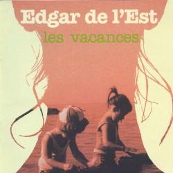 Edgar De L'Est Les Vacances Фирменный CD 
