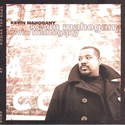 Kevin Mahogany Kevin Mahogany Фирменный CD 
