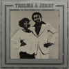 THELMA & JERRY