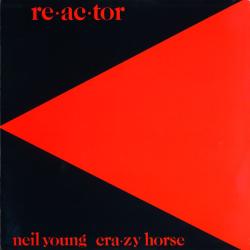 NEIL YOUNG & CRAZY HORSE Reactor Виниловая пластинка 
