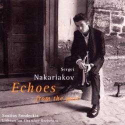 SERGEI NAKARIAKOV Echoes From The Past Фирменный CD 