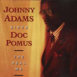 JOHNNY ADAMS Johnny Adams Sings Doc Pomus: The Real Me Фирменный CD 