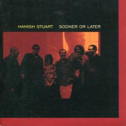Hamish Stuart Sooner Or Later Фирменный CD 