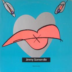 JIMMY SOMERVILLE READ MY LIPS Виниловая пластинка 