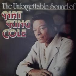 NAT KING COLE THE UNFORGETTABLE SOUND OF NAT KING COLE Виниловая пластинка 