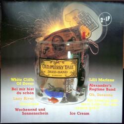 OLD MERRY TALE JAZZBAND 25 Jahre Old Merry Tale Jazzband Hamburg Виниловая пластинка 