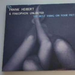 Frank Heibert & Finkophon Unlimited The Best Thing On Four Feet 
