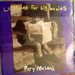 Rory McLeod Lullabies For Big Babies Фирменный CD 