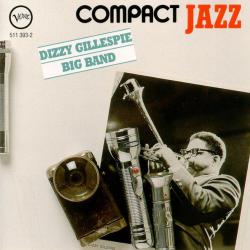 Dizzy Gillespie Big Band Dizzy Gillespie Big Band Фирменный CD 