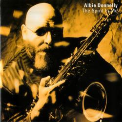 ALBIE DONNELLY The Spirit In Me Фирменный CD 