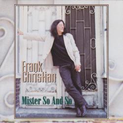 Frank Christian Mister So And So Фирменный CD 