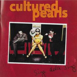 Cultured Pearls Sing Dela Sing Фирменный CD 