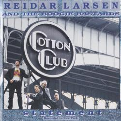 Reidar Larsen And The Boogie Bastards Statement (Recorded In New York) Фирменный CD 