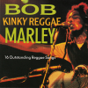 Kinky Reggae (16 Outstanding Reggae Songs)