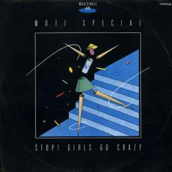 Moti Special Stop! Girls Go Crazy Виниловая пластинка 