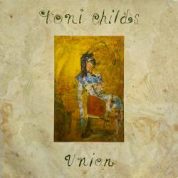 TONI CHILDS Union Виниловая пластинка 