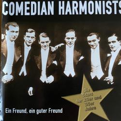 Comedian Harmonists Ein Freund, Ein Guter Freund Фирменный CD 