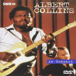 ALBERT COLLINS In Concert 