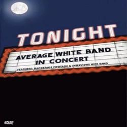 AVERAGE WHITE BAND Tonight: Average White Band In Concert 