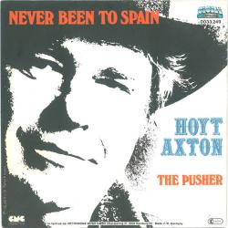Hoyt Axton Never Been To Spain Виниловая пластинка 