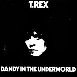 T. REX Dandy In The Underworld Фирменный CD 