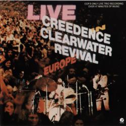 CREEDENCE CLEARWATER REVIVAL Live In Europe Фирменный CD 
