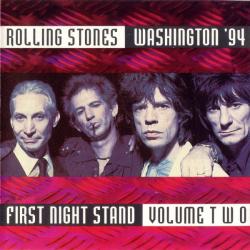 ROLLING STONES First Night Stand / Washington '94 Volume Two Фирменный CD 
