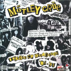 MOTLEY CRUE Decade Of Decadence '81-'91 