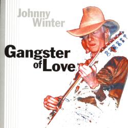 JOHNNY WINTER Gangster Of Love Фирменный CD 
