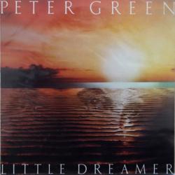 PETER GREEN Little Dreamer Виниловая пластинка 