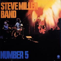 STEVE MILLER BAND Number 5 Виниловая пластинка 