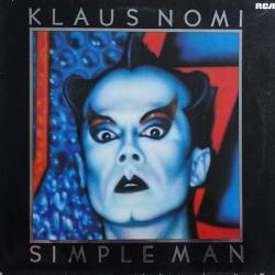 KLAUS NOMI Simple Man Виниловая пластинка 