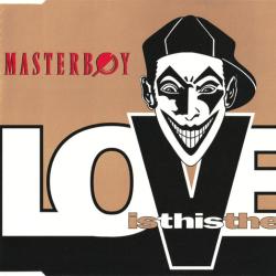 MASTERBOY IS THIS THE LOVE Фирменный CD 