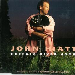 JOHN HIATT Buffalo River Home Фирменный CD 