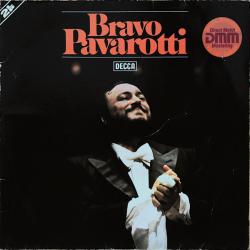 LUCIANO PAVAROTTI Bravo Pavarotti Виниловая пластинка 