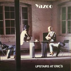 YAZOO Upstairs At Eric's Виниловая пластинка 