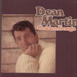 DEAN MARTIN GOLDEN SONGS Виниловая пластинка 