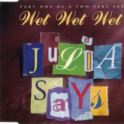 WET WET WET Julia Says Фирменный CD 