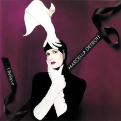 MARCELLA DETROIT I Believe Фирменный CD 