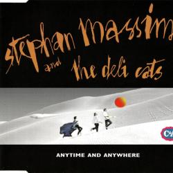 Stephan Massimo And The Deli Cats Anytime And Anywhere Фирменный CD 