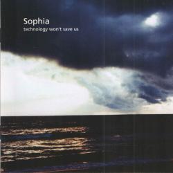 SOPHIA Technology Won't Save Us Фирменный CD 