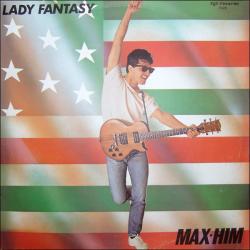 MAX HIM Lady Fantasy Виниловая пластинка 