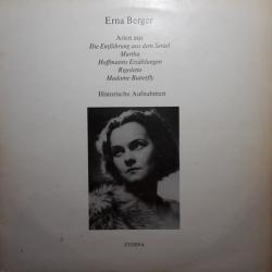 ERNA BERGER Erna Berger (Arien Aus Die Entführung Aus Dem Serail / Martha / Hoffmanns Erzählungen / Rigoletto / Madame Butterfly) (Historische Aufnahmen) Виниловая пластинка 