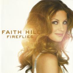 FAITH HILL Fireflies Фирменный CD 